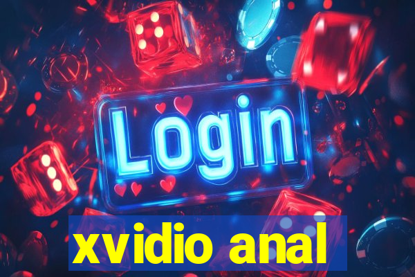 xvidio anal